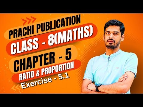 Class 8 maths Prachi book Ex - 5.1 Ch - 5(Ratio and Proportion) #maths #cbse #kushalclasses #class8