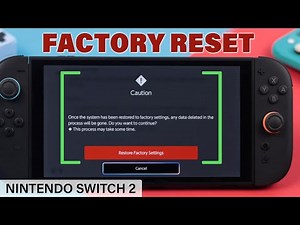 Nintendo Switch 2: How to Factory Reset! [Run Like New]