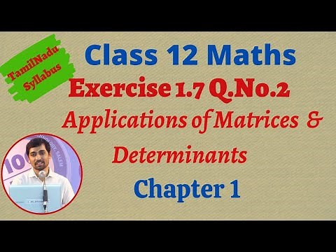Class 12 Maths | Exercise 1.7 Q.No.2 | Applications of Matrices and Determinants