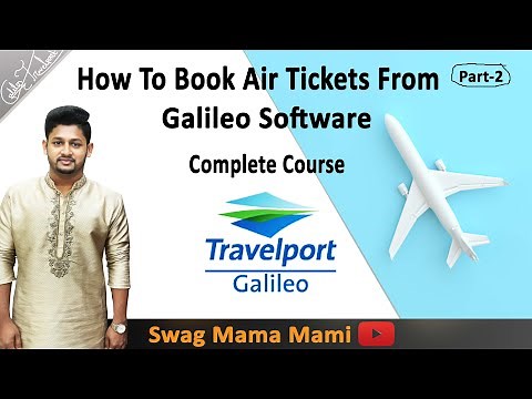 How To Booking Air Ticket From Galilio Software ।। Complete Course 2024 Galileo Basic Training 2024