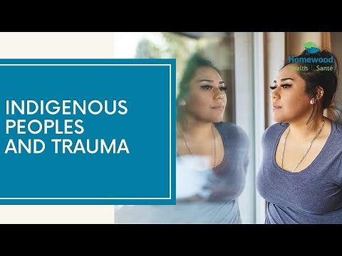 Indigenous Peoples and Trauma