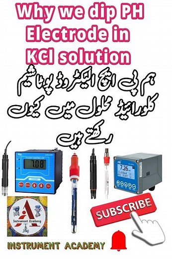 Why we dip PH Electrode in KCl Solution | PH Measurement #InstrumentAcademy