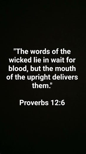 Proverbs 12:6
