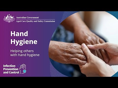 Hand Hygiene - Helping others with hand hygiene
