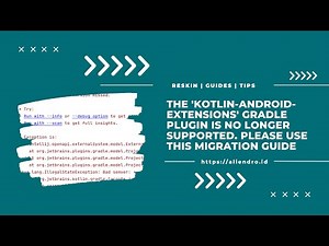 The 'kotlin-android-extensions' Gradle plugin is no longer supported Please use this migration guide