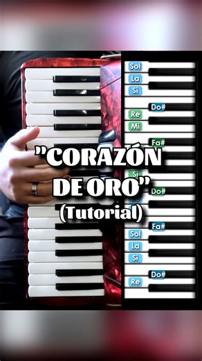 "Corazon de Oro" TUTORIAL en Acordeon de teclas / Piano #LosInvasoresDeNuevoLeon #corazondeoro #acordeondeteclas #acordeon | Aprende acordeon de teclas