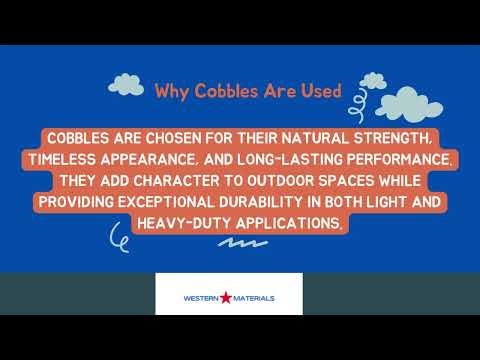 Cobbles: Types, Uses & Benefits Explained | Complete Guide to Cobbled Landscaping