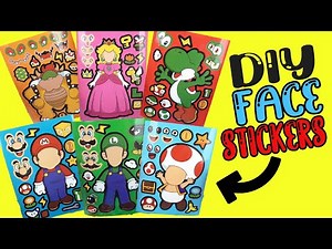 The Super Mario Bros Movie DIY Silly Face Stickers with Bowser, Peach, Toad, Luigi