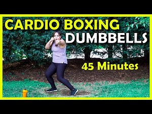 Cardio Boxing Workout With Dumbbells | 45 Minute Cardio Workout