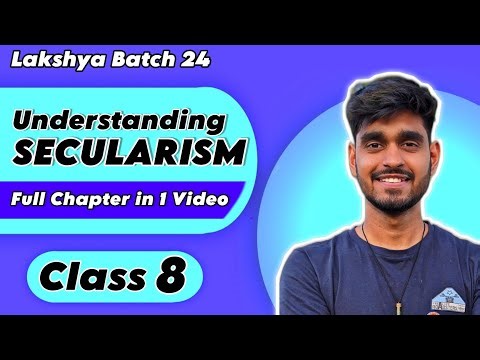 UNDERSTANDING SECULARISM Class 8 Civics Chapter 2 Full Chapter Explanation in Oneshot
