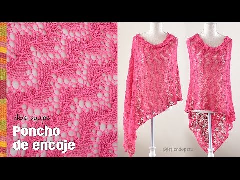 Lace poncho knitted with two needles - Knitting Peru!