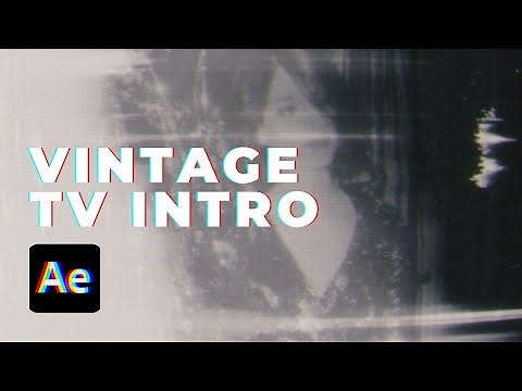How to Create a Vintage TV Intro with Glitch Effects in After Effects | Motion Design Tutorial