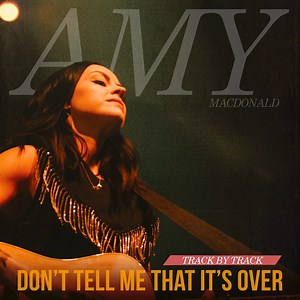 I recorded a little track by track of my new 'Don't Tell Me That It's Over EP' to share the stories behind each of the reimagined songs... You can listen on Spotify or YouTube here 🎧 https://amymacdonald.lnk.to/dtmtxtFA Hope you enjoy! | Amy Macdonald