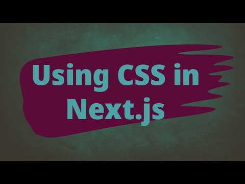 How to Use CSS in Next.js