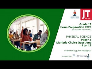 2 Paper 2 - Gr12 Exam Preparation - Physical Science - Questions 1.1 to 1.3