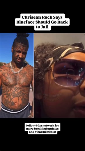 The 𝑫𝒁𝒀 Network on Instagram: "Follow @dzynetwork 🚨 Chrisean Rock Says Blueface Should Go Back to Jail — Just Days After His Release! 😳🔥 Only a few days after Blueface walked free, Chrisean Rock is stirring up the internet again — saying he “needs to go back to jail.” 😬 Fans are in shock, with many questioning why she made the comment so soon after his release. Others think it’s just part of their ongoing drama. Either way, the situation has everyone talking once again. 🎭 Do you think Ch