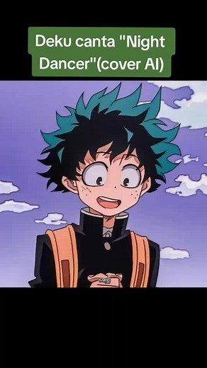 Deku canta