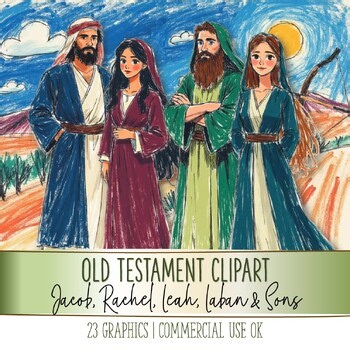 OT Bible Graphics - Jacob, Rachel, Leah, Laban and Sons Clipart (CU & CU4CU OK)