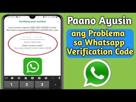 Paano Ayusin ang Whatsapp Verification Code na Hindi Makatanggap ng Problema |