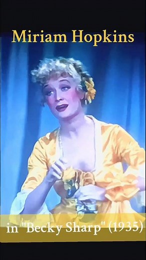 Miriam Hopkins in funny scene from the 1935 film "Becky Sharp"