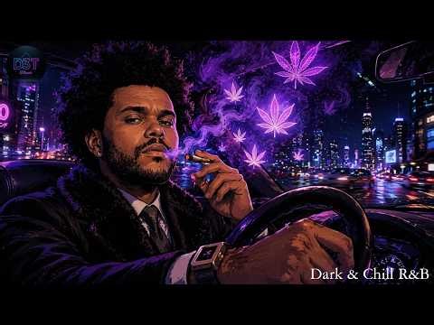 Dark R&B Mix 2026 | 3AM Night Drive Playlist (Slow Chill, Moody, Sad Vibes, Late Night Songs)