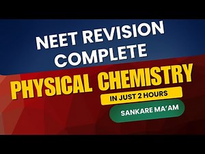 🔥Physical Chemistry Revision for NEET & VITEEE 2025 | One Shot | Score 100% with Tricks