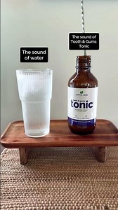 The Sound of Water VS Tooth & Gums Tonic