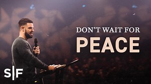 453K views · 11K shares | There is peace available right now, but it may not be what you expect. | Steven Furtick | Facebook