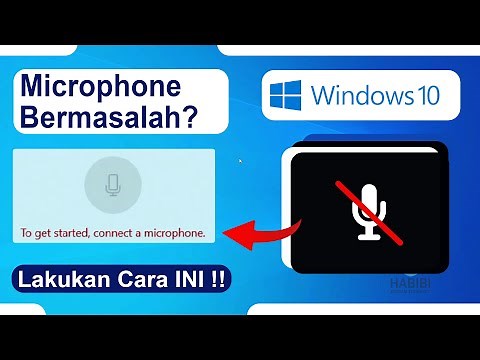 Cara Mengatasi Microphone Laptop Tidak Berfungsi Pada Windows 10 Terbaru