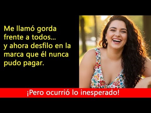 Me llamó gorda frente a todos… y ahora desfilo en la marca que él nunca pudo pagar.