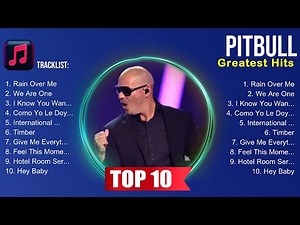 Pitbull Playlist ☀️ Pitbull 2025 Hits ☀️ Pitbull Greatest Hits