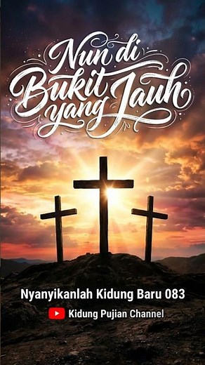 Nun di Bukit yang Jauh #rohani #lagurohani