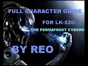 MKXL: Full Cyber Sub-Zero Character Guide