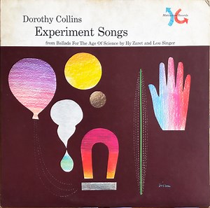 Dorothy Collins - Experiment Songs (From Ballads For The Age Of Science)