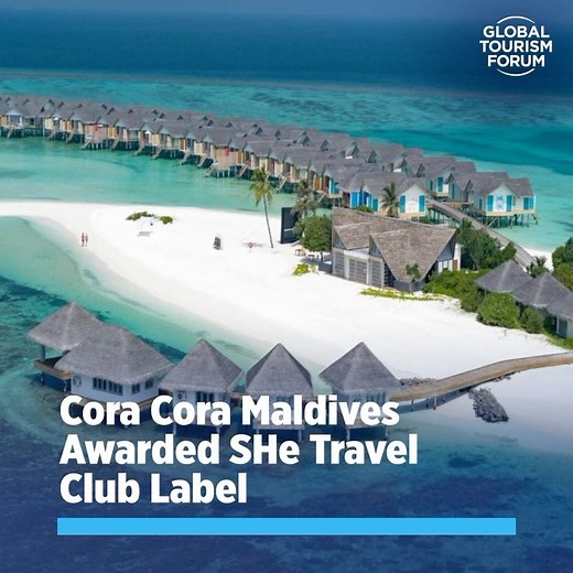 Cora Cora Maldives has become the first five-star resort in the Maldives to receive the prestigious SHe Travel Club Label. With its Gold Status, the resort is recognized as a safe and welcoming destination for women travelers, offering top-notch safety, services, comfort, and dining experiences. #Tourism #Travel #GlobalTourismForum Source: traveldailynews.com | Global Tourism Forum | Facebook