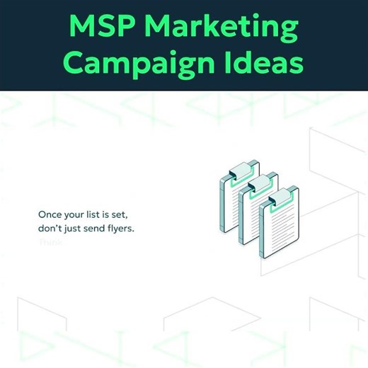 Creative MSP Marketing Campaign Ideas #MSPMarketing #MSPCampaign