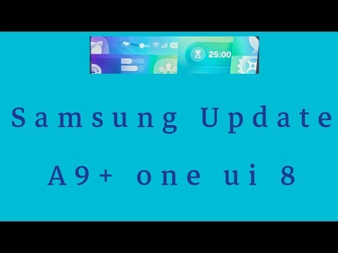 New Samsung update A9+ tablet one ui 8