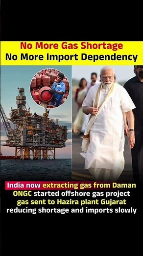 India now extracting gas from DamanONGC started offshore gas projectgas sent to Hazira plant Gujarat