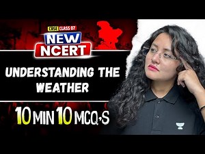Understanding the Weather | Class 7 New NCERT | 10 Min 10 MCQs SST Chapter 2 | Komal Ma'am