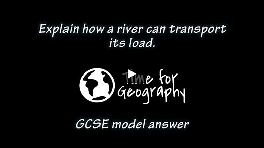 Video: Explain how a river can transport its load. (4)