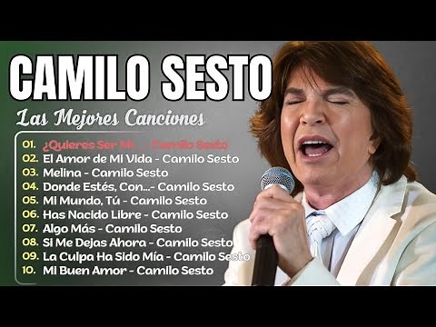 CAMILO SESTO (2024) ~ Éxitos Sus Mejores Canciones ~ Best Songs, Greatest Hits, Full Album