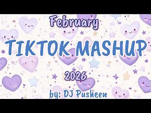 Ultimate TikTok Mashup 🩵 2026 🩵 Viral Songs vol.57 (Clean Version 🇺🇸🇵🇭)