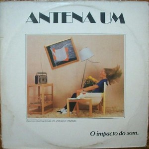 Various - Antena Um O Impacto Do Som