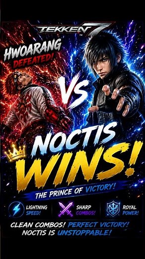 👑 Noctis WINS! vs Hwoarang | Epic Tekken 7 PS5 Gameplay