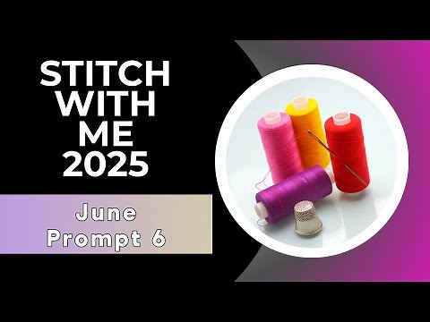 June 2025 Stitch with Me Workshop Prompt 6 | Fabric Book Ideas #stitchwithme2025