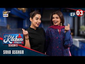 Cooking with Srha Asghar | Kitchen Chemistry S5 | Ep 3 | Chef Urooj | ARY Digital