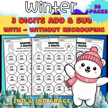 Winter Math 3 Digit Addition and Subtraction Worksheets with Regrouping | 2-3