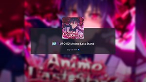 Anime Last Stand Ichor Vial guide