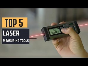 Best Laser Measuring Tools [2025] - Top 5 Picks