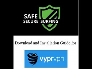 VyprVPN Download and Installation Guide